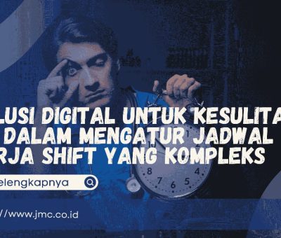 Mengatur Jadwal Kerja Shift