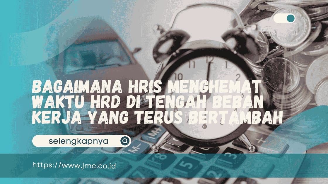 HRIS Menghemat Waktu HRD