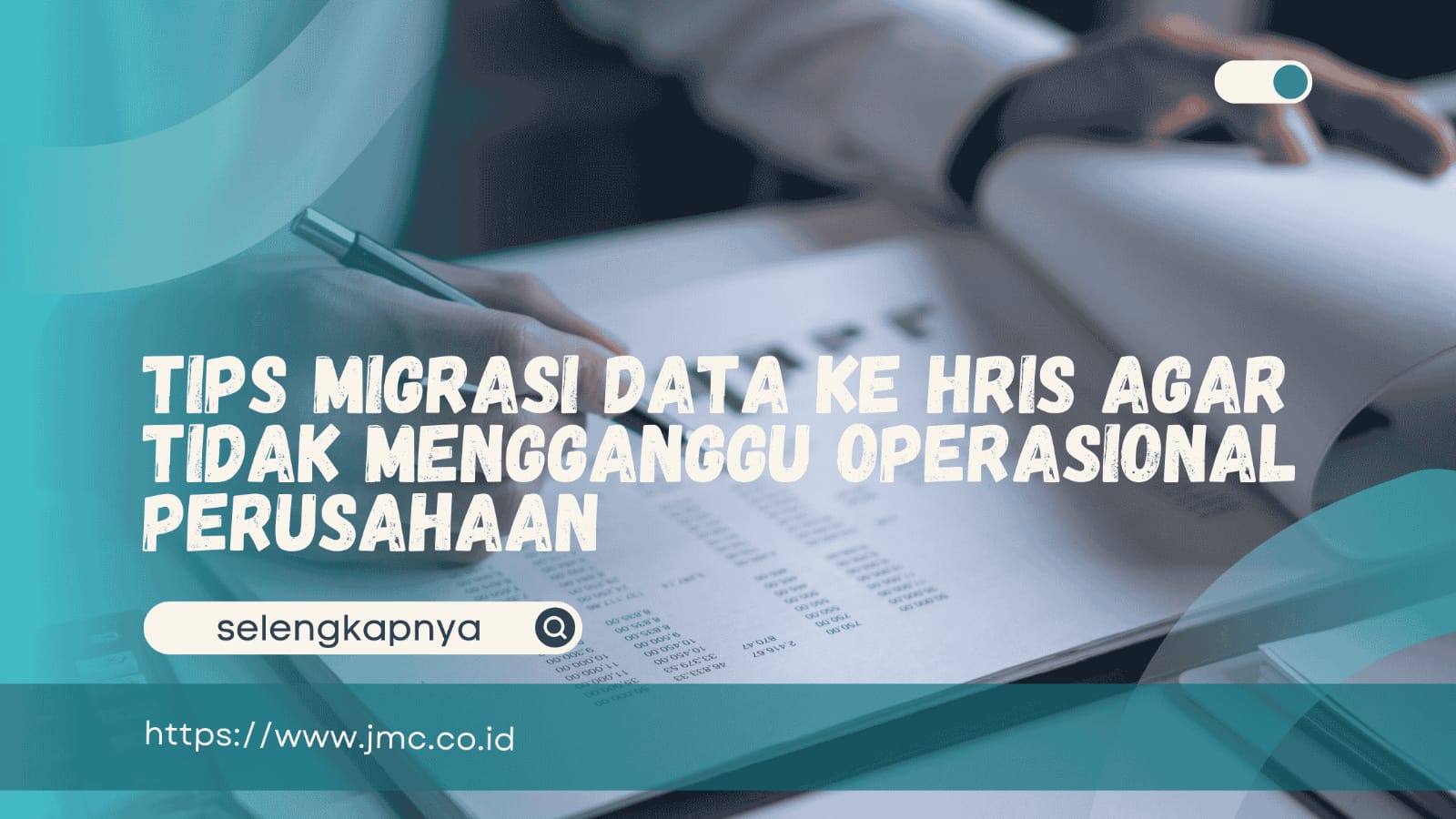 Tips Migrasi Data ke HRIS