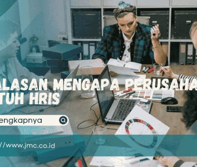 Mengapa Perusahaan Butuh HRIS