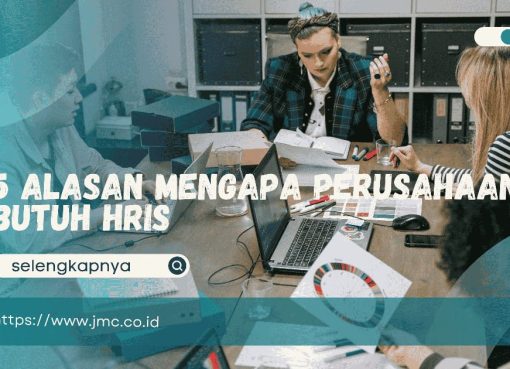 Mengapa Perusahaan Butuh HRIS