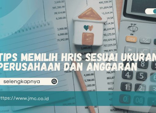 HRIS Sesuai Ukuran Perusahaan dan Anggaran