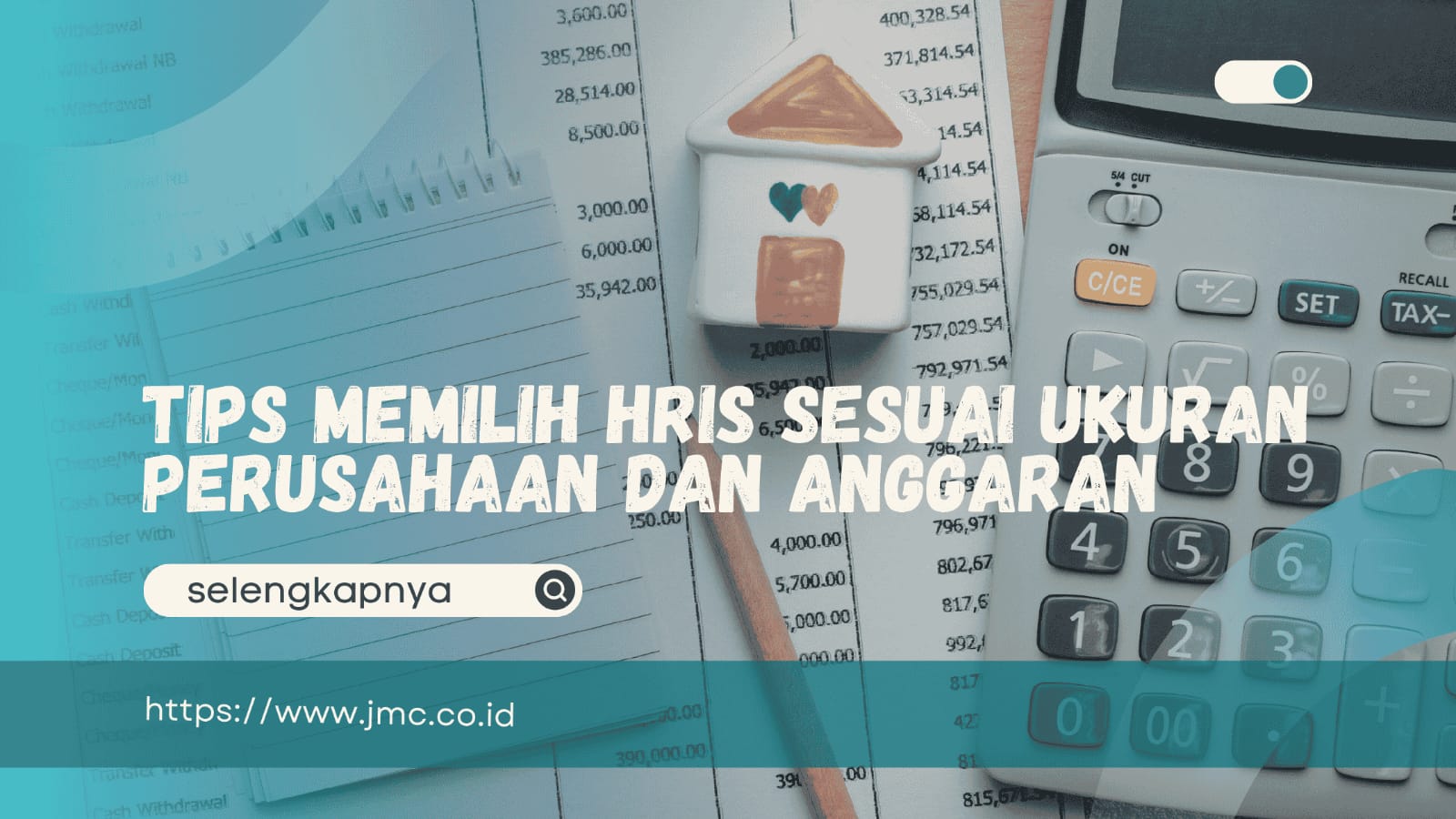 HRIS Sesuai Ukuran Perusahaan dan Anggaran