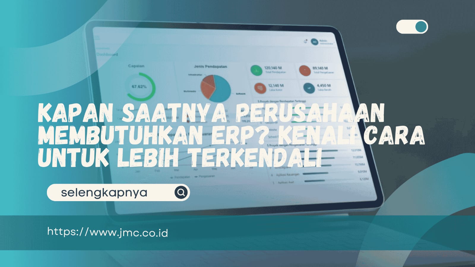 Kapan Perusahaan Membutuhkan ERP