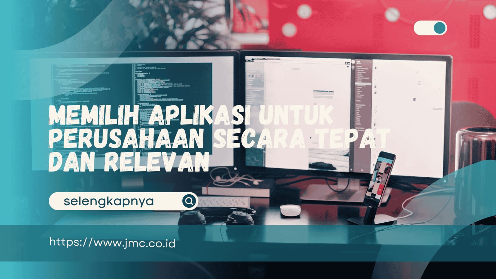 memilih aplikasi untuk perusahaan